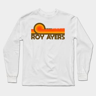 Roy Ayers / Everybody Loves the Sunshine Long Sleeve T-Shirt